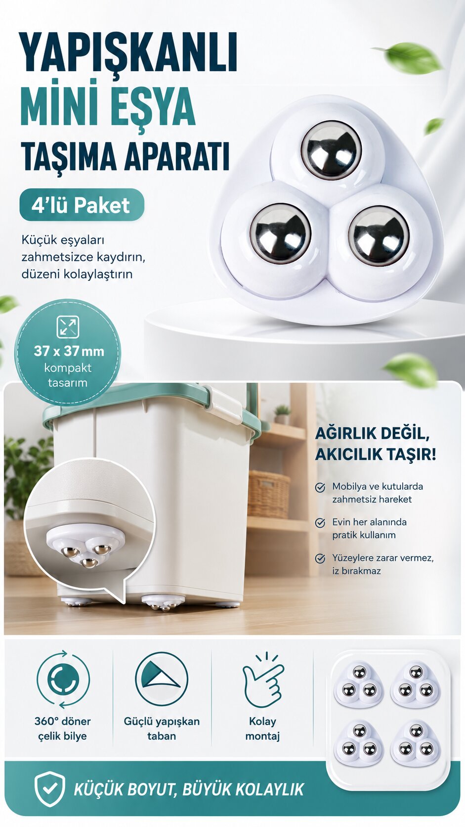 BİLYELİ EŞYA KAYDIRMA APARATI